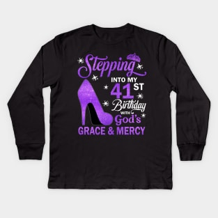 Stepping Into My 41st Birthday With God's Grace & Mercy Bday Kids Long Sleeve T-Shirt